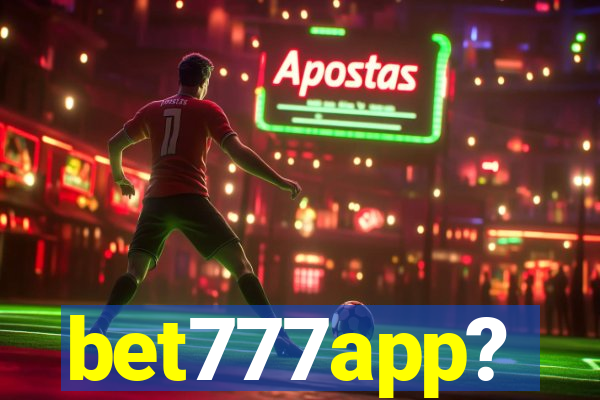 bet777app?