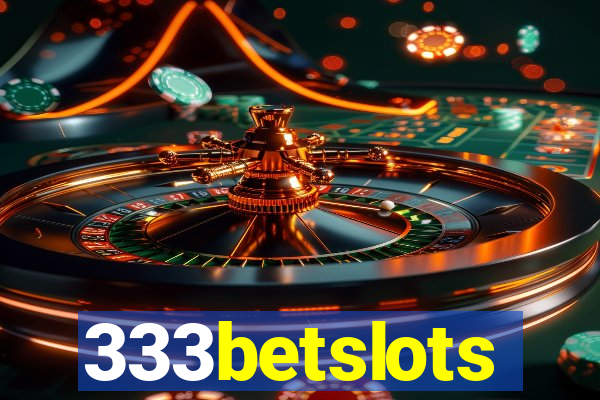 333betslots