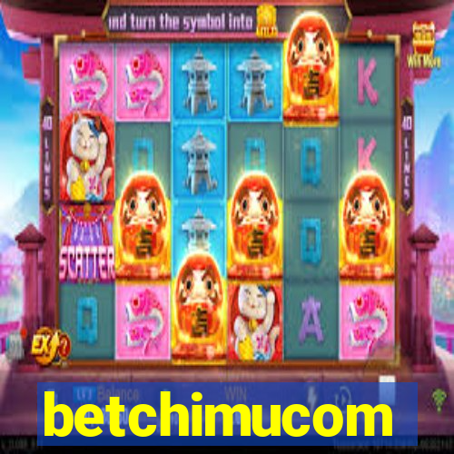 betchimucom