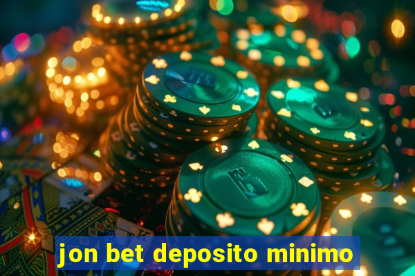 jon bet deposito minimo