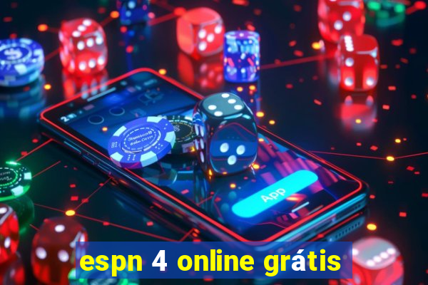 espn 4 online grátis