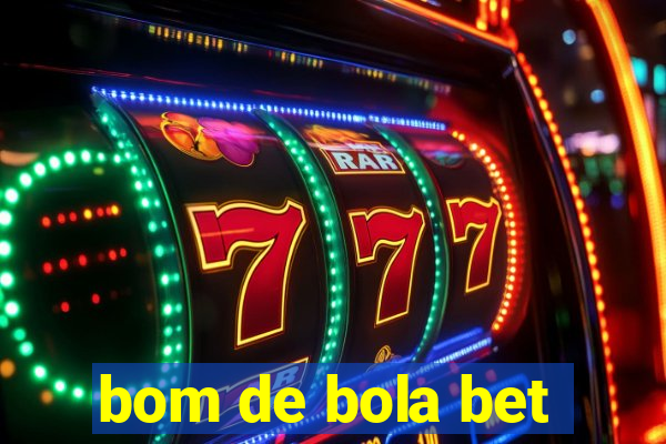 bom de bola bet