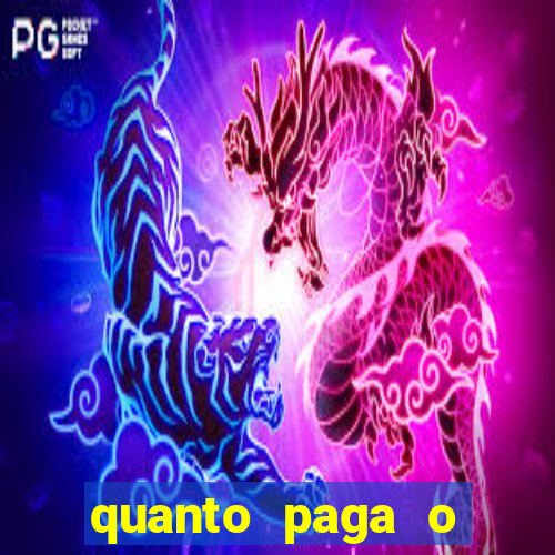 quanto paga o duque da quina com 6 dezenas