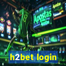 h2bet login