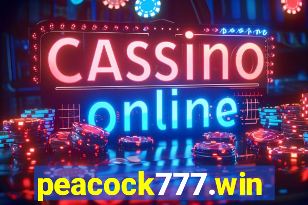 peacock777.win