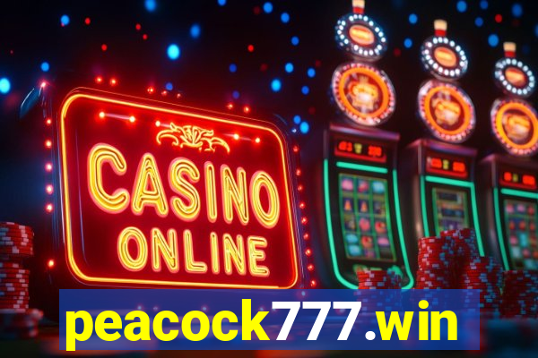 peacock777.win