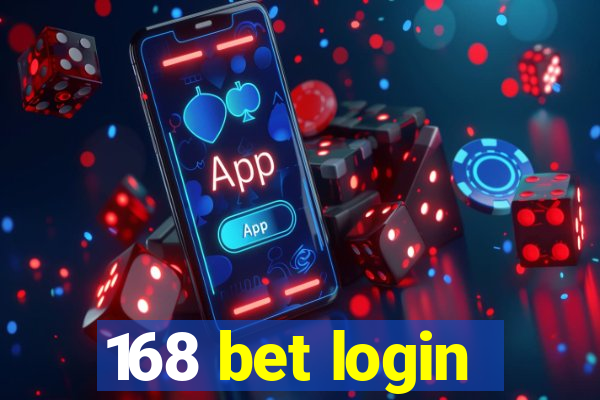 168 bet login