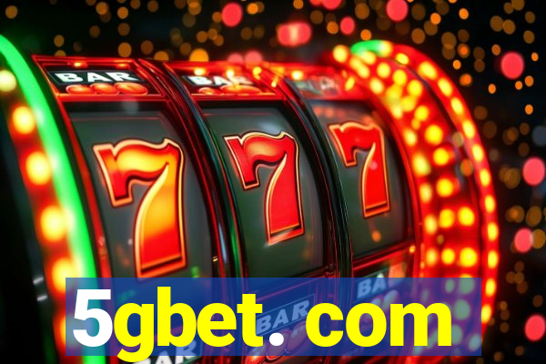 5gbet. com