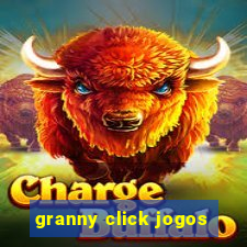 granny click jogos