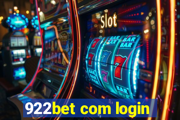 922bet com login