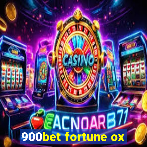 900bet fortune ox