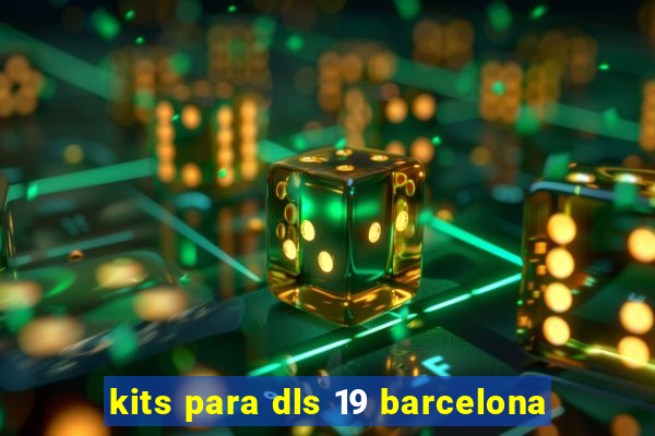 kits para dls 19 barcelona