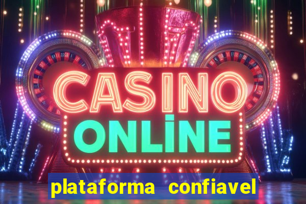 plataforma confiavel para jogar fortune tiger