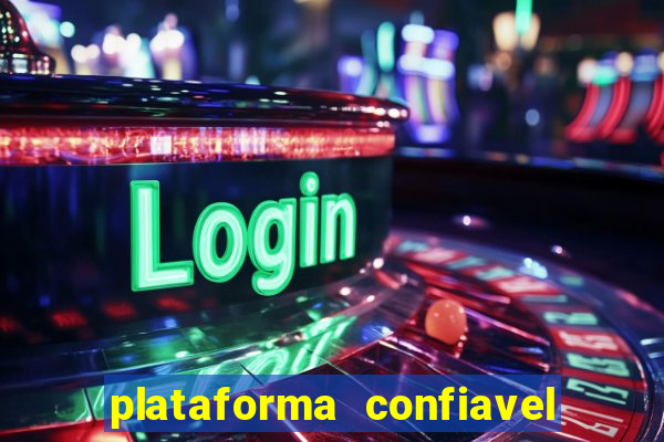 plataforma confiavel para jogar fortune tiger