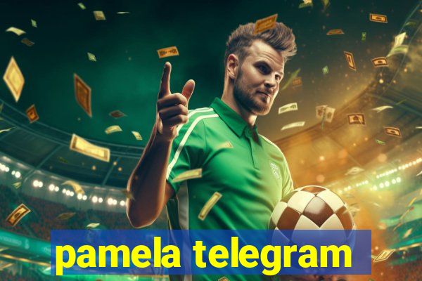 pamela telegram