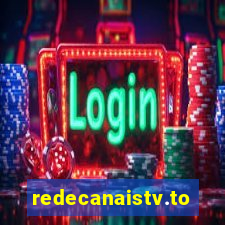 redecanaistv.to