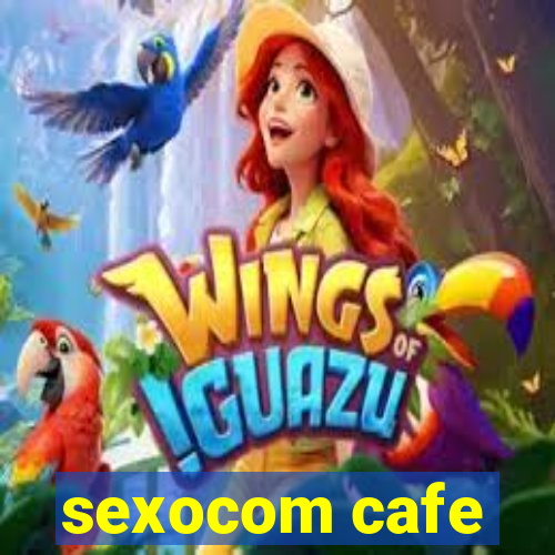 sexocom cafe