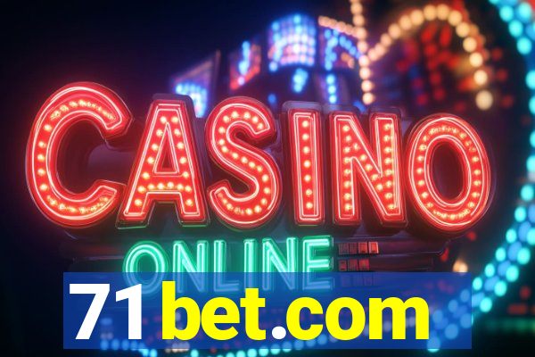 71 bet.com