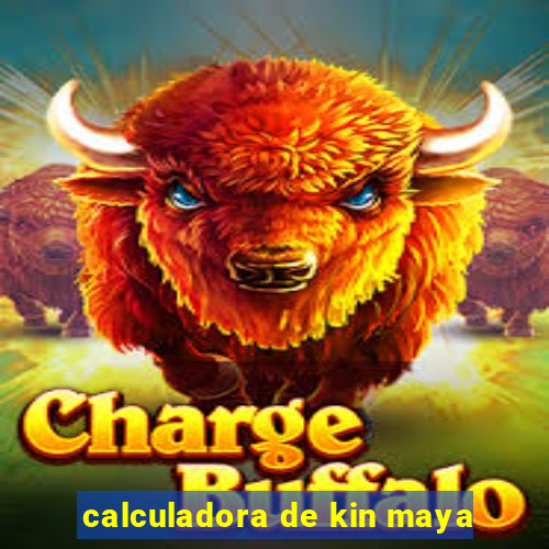 calculadora de kin maya