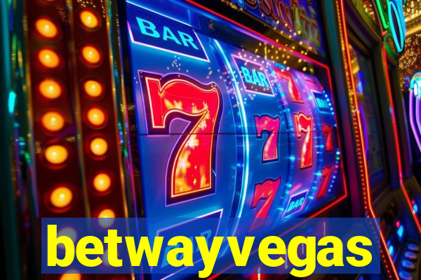 betwayvegas