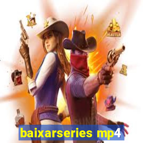 baixarseries mp4