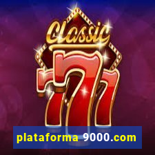 plataforma 9000.com