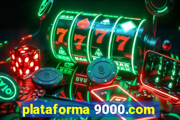 plataforma 9000.com