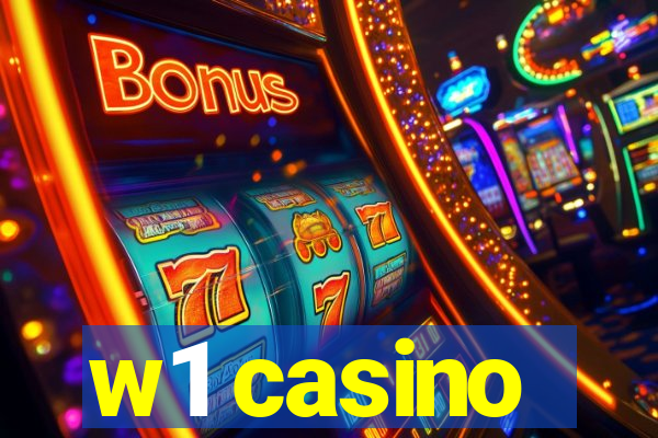 w1 casino