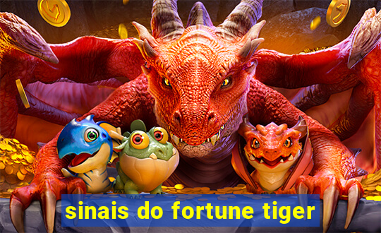 sinais do fortune tiger