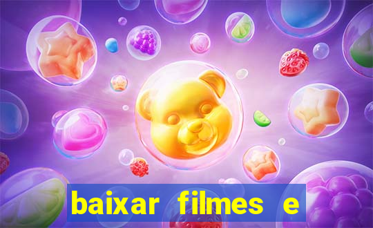 baixar filmes e series mp4