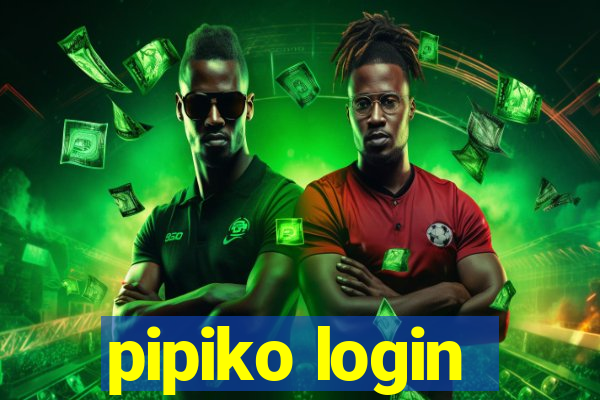 pipiko login