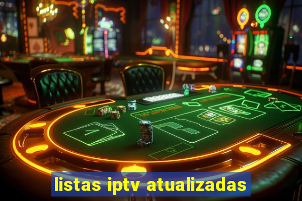 listas iptv atualizadas