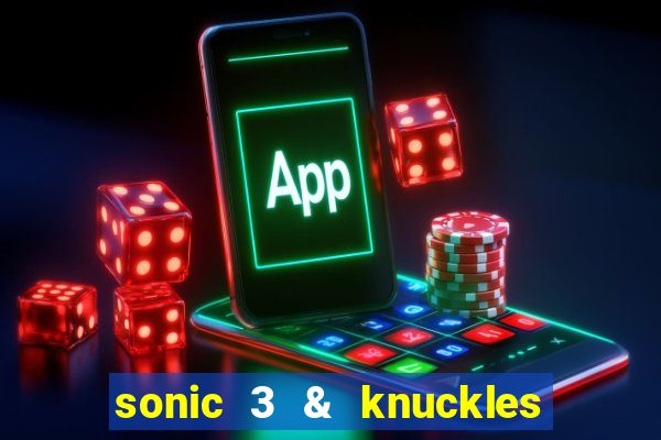 sonic 3 & knuckles sonic retro download