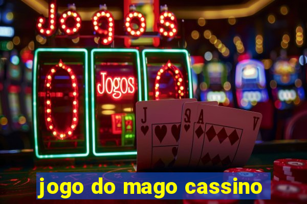 jogo do mago cassino