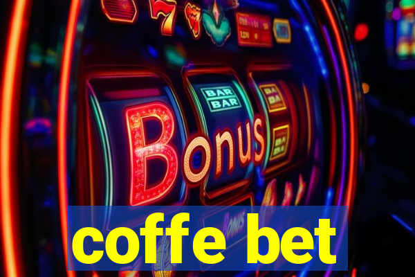 coffe bet