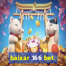 baixar 166 bet