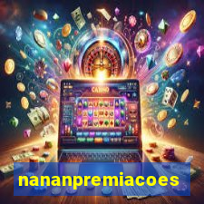 nananpremiacoes