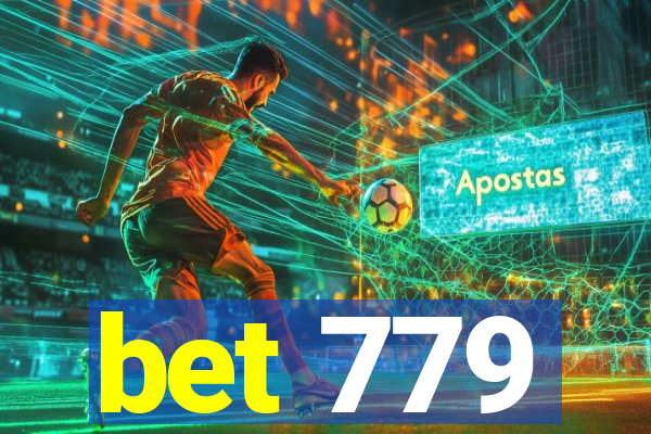 bet 779