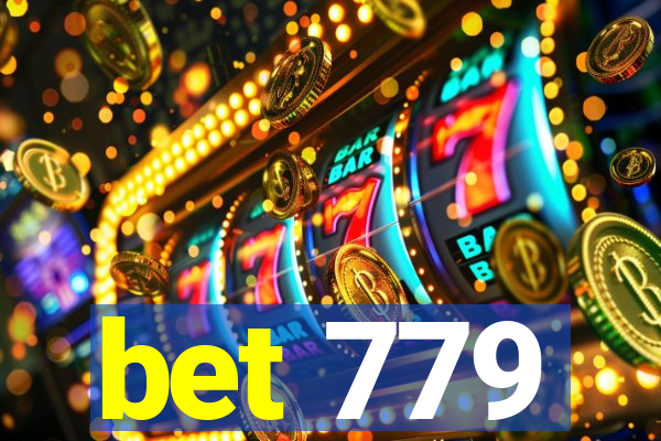 bet 779