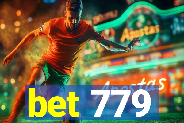 bet 779