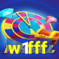 w1fff