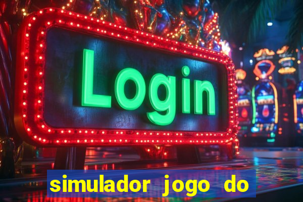 simulador jogo do fortune tiger