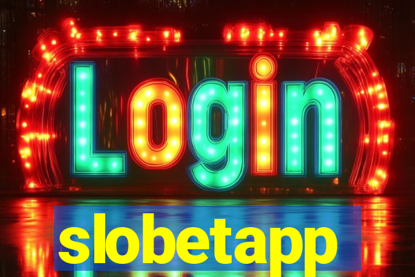 slobetapp