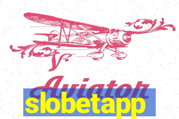 slobetapp