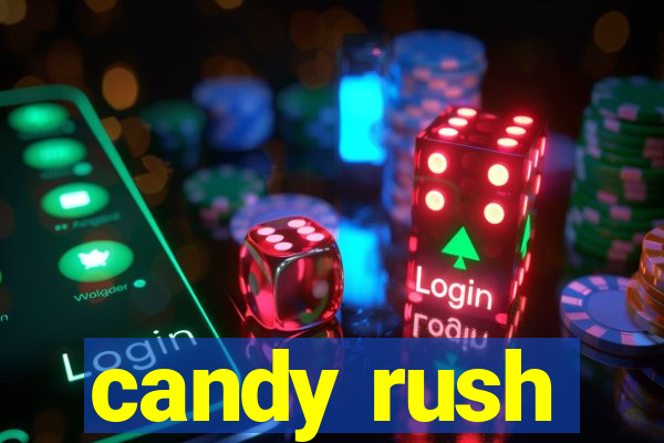 candy rush