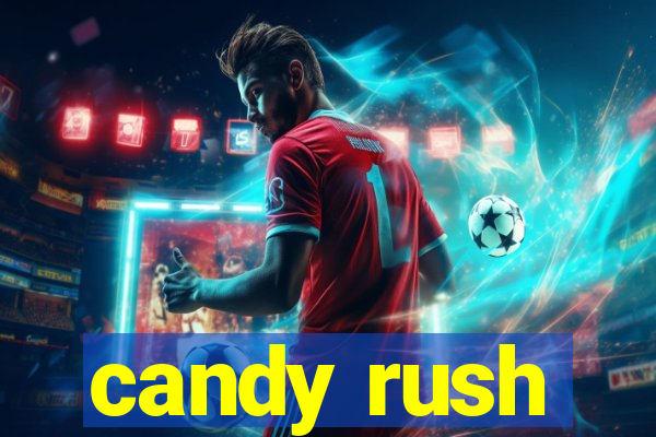 candy rush