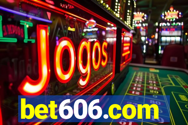 bet606.com