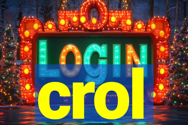 crol