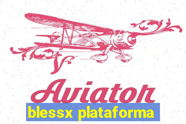 blessx plataforma