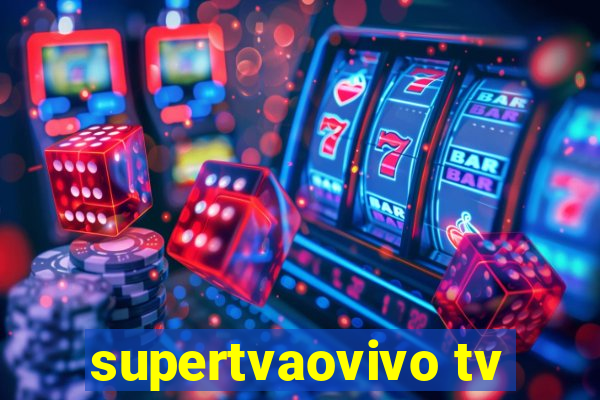 supertvaovivo tv